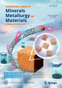 International Journal of Minerals Metallurgy and Materials杂志